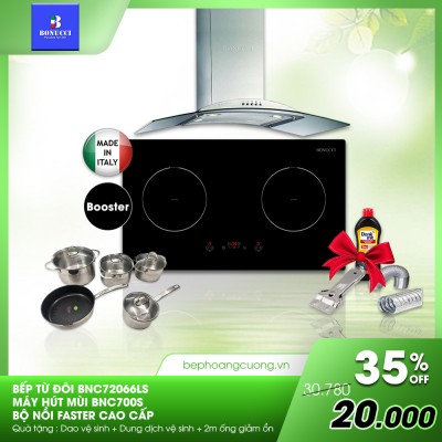 COMBO 23: bếp từ Bonucci BNC72066LS + hút mùi BNC700S + bộ nồi Faster Melody