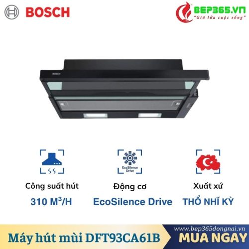 Máy hút mùi Bosch DFT93CA61B