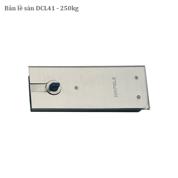Bản lề sàn DCL41 EN5 250Kg Hafele 932.84.040 Bản lề sàn DCL41 EN5 250Kg Hafele 932.84.040