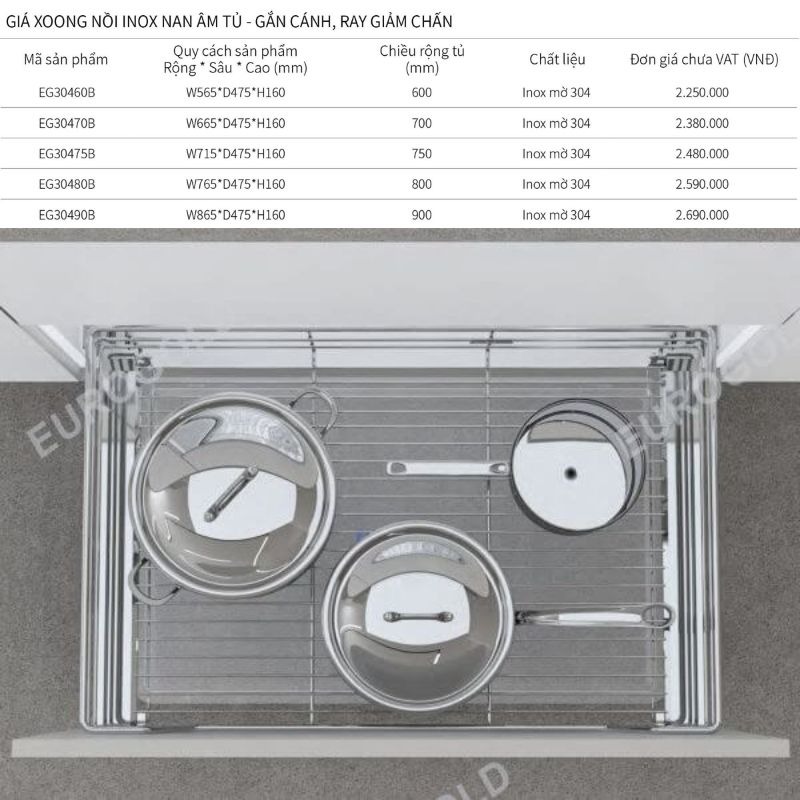 Kích thước giá xoong nồi Eurogold EG30480B Kích thước giá xoong nồi Eurogold EG30480B