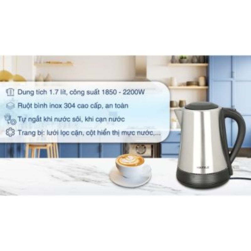 Bình đun siêu tốc Hafele 1.7 lít HS-K1703X 535.43.733 Bình đun siêu tốc Hafele 1.7 lít HS-K1703X 535.43.733