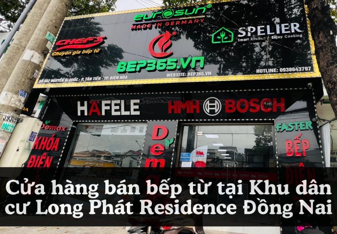 Cửa hàng bán bếp từ tại Khu dân cư Long Phát Residence Đồng Nai