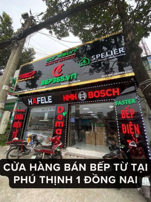 Cửa hàng bán bếp từ tại Phú Thịnh 1 Đồng Nai
